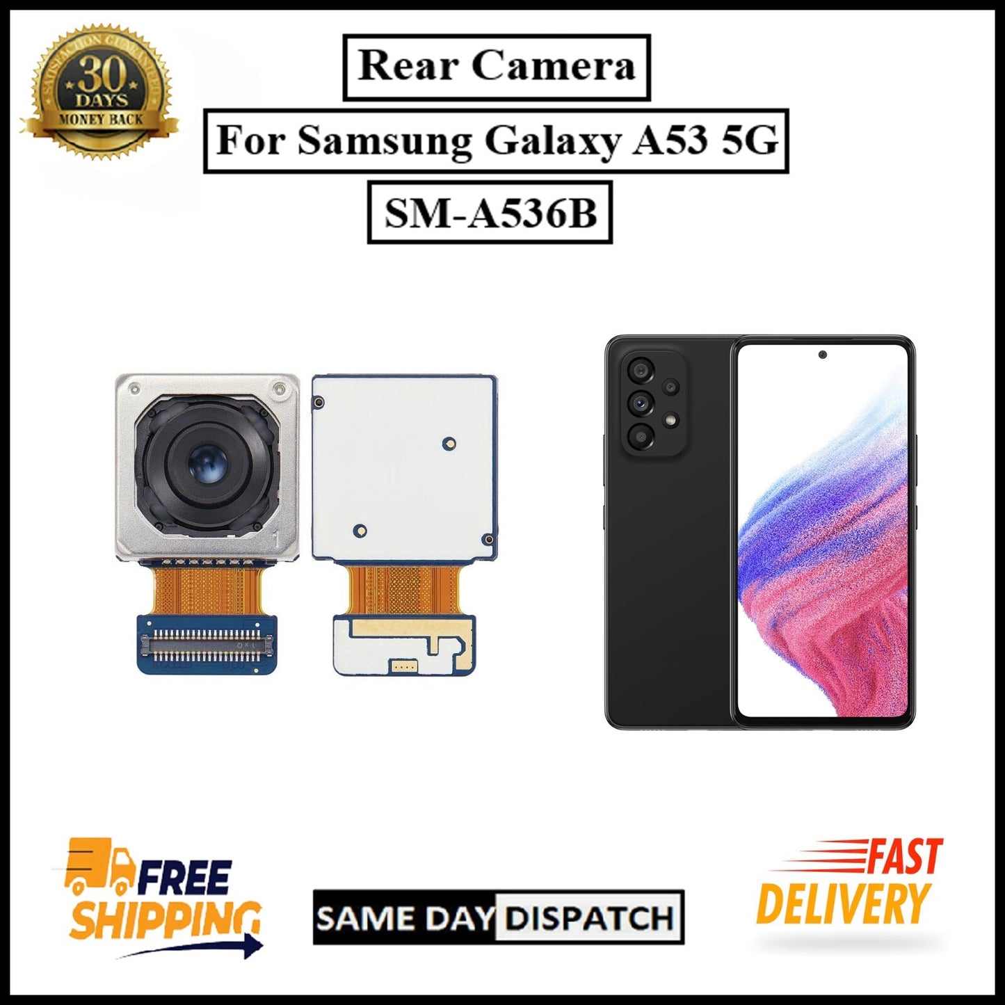 For Samsung Galaxy A53 5G / SM-A536B Genuine Rear (Back) Main Camera Replacement
