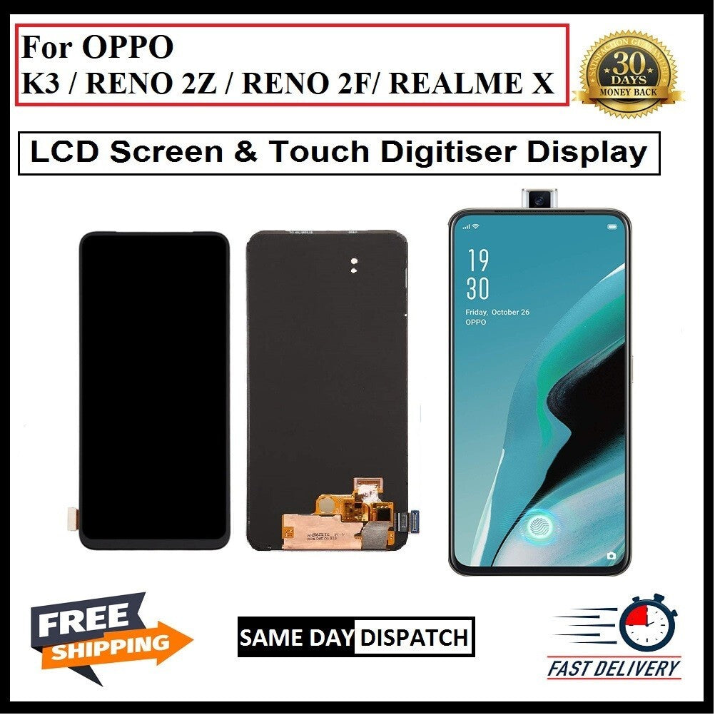 For Oppo K3 / RENO 2Z/ RENO 2F / REALME X LCD Screen Touch Replacement