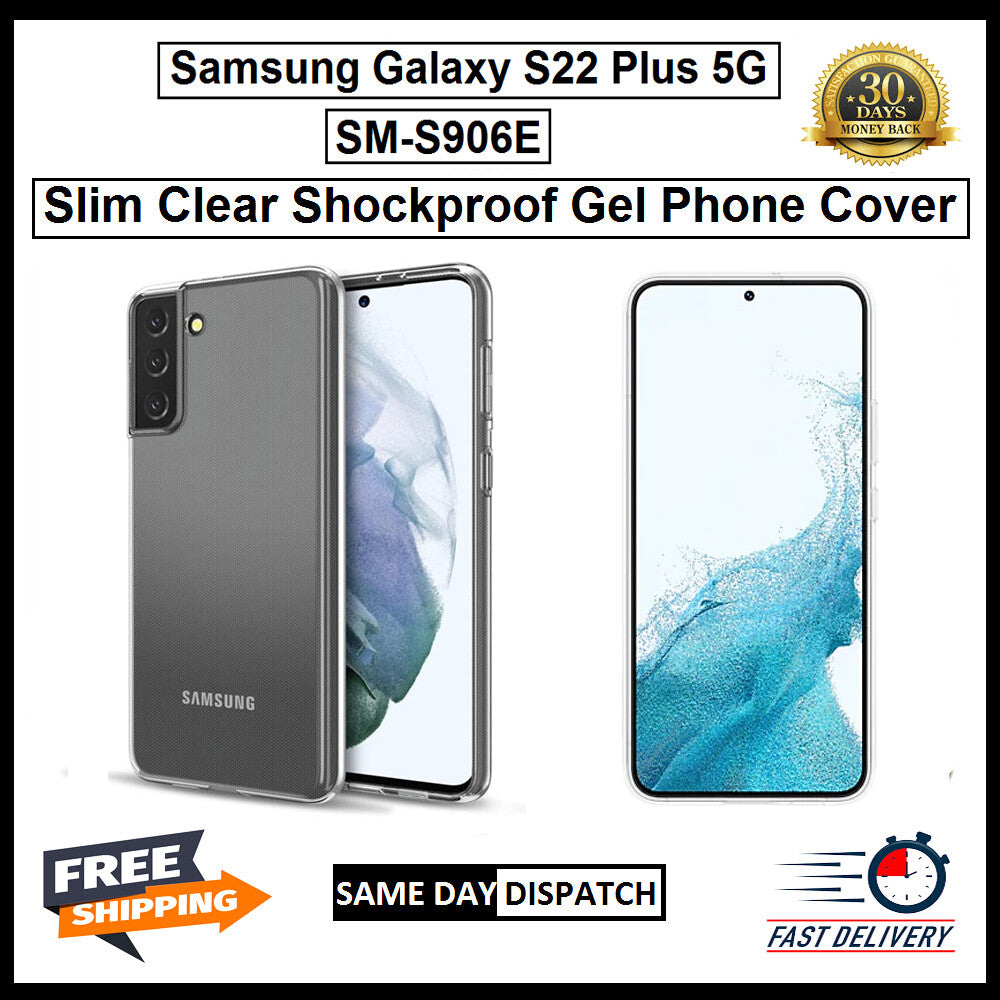 For Samsung Galaxy S22 Plus 5G / SM-S906E Slim Clear Shockproof Gel Phone Cover