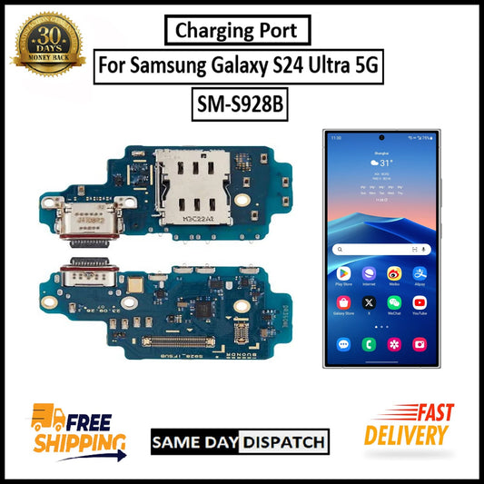 For Samsung Galaxy S24 Ultra 5G /S928B Charging Port Board Connector Replacement