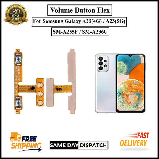 For Samsung Galaxy A23 4G/ 5G A235F / A236U Volume Button Flex Cable Replacement