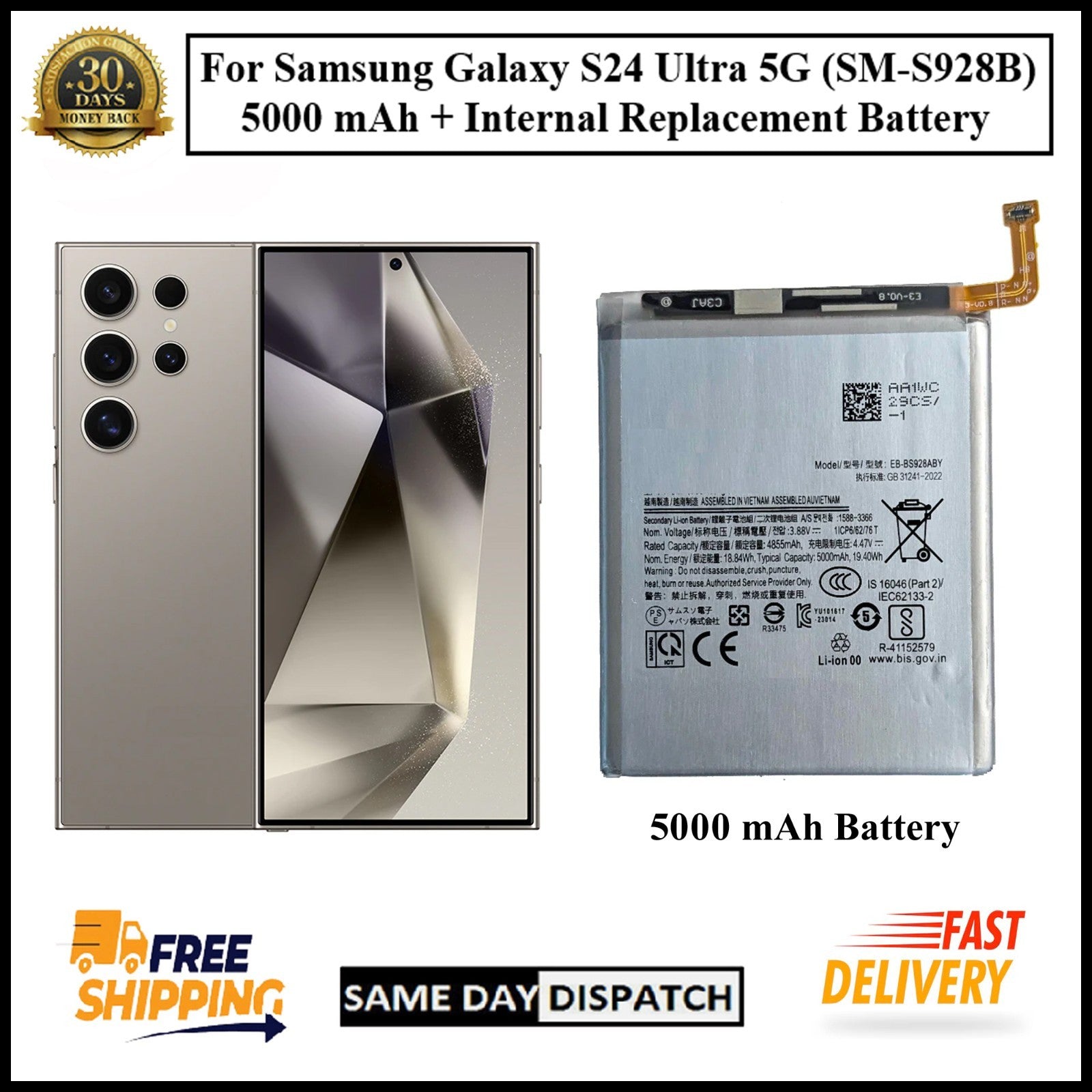 For Samsung Galaxy S24 Ultra 5G (SM-S928B) 5000mAh+ Internal Replacement Battery