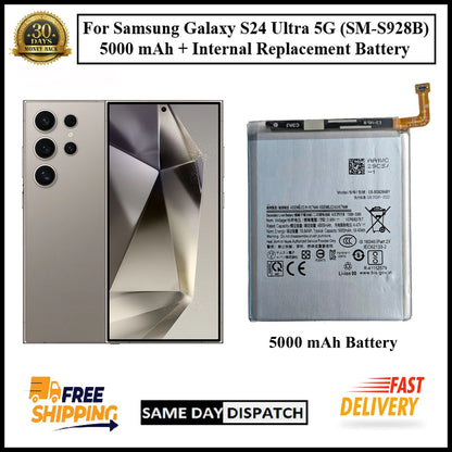 For Samsung Galaxy S24 Ultra 5G (SM-S928B) 5000mAh+ Internal Replacement Battery