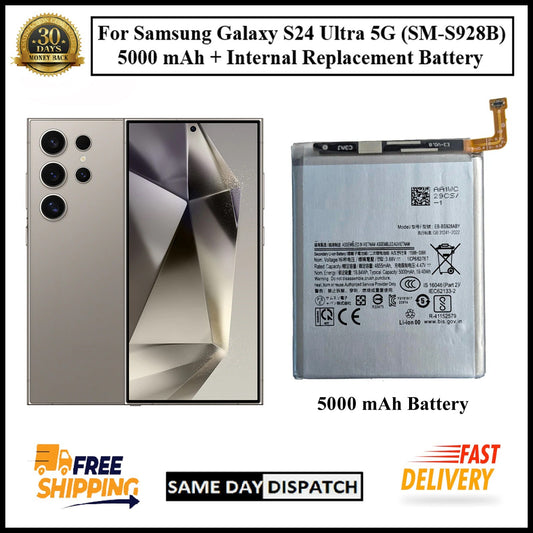 For Samsung Galaxy S24 Ultra 5G (SM-S928B) 5000mAh+ Internal Replacement Battery