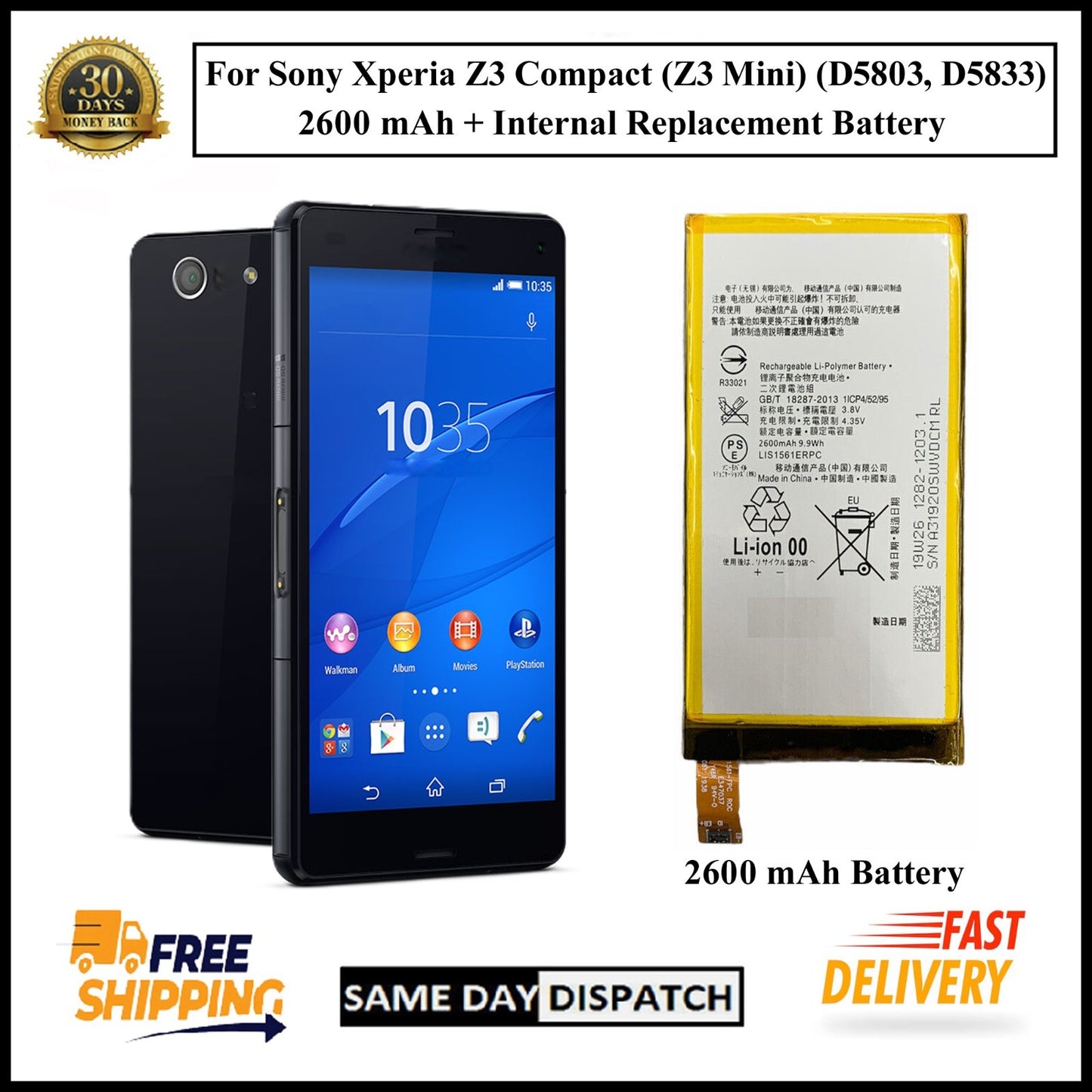 For Sony Xperia Z3 Compact (Z3 Mini) D5803,D5833 (2600mAh) Internal Battery