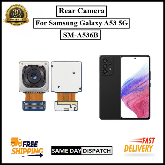 For Samsung Galaxy A53 5G / SM-A536B Genuine Rear (Back) Main Camera Replacement