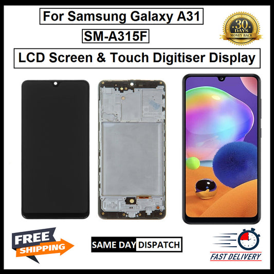 For Samsung Galaxy A31 / SM-A315F LCD With Frame Display Screen Replacement