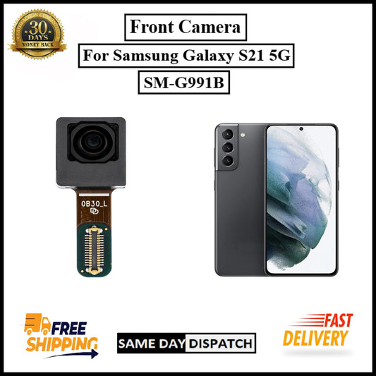 For Samsung Galaxy S21 5G / SM-G991B Front Camera With Front Facing Replacement