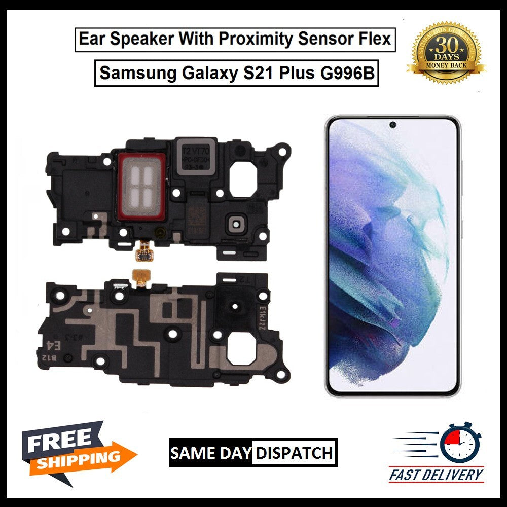 For Samsung Galaxy S21 Plus  Ear Speaker Flex With Proximity Sensor Earpiece