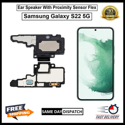For Samsung Galaxy S22 5G Ear Speaker Flex With Proximity Sensor Earpiece