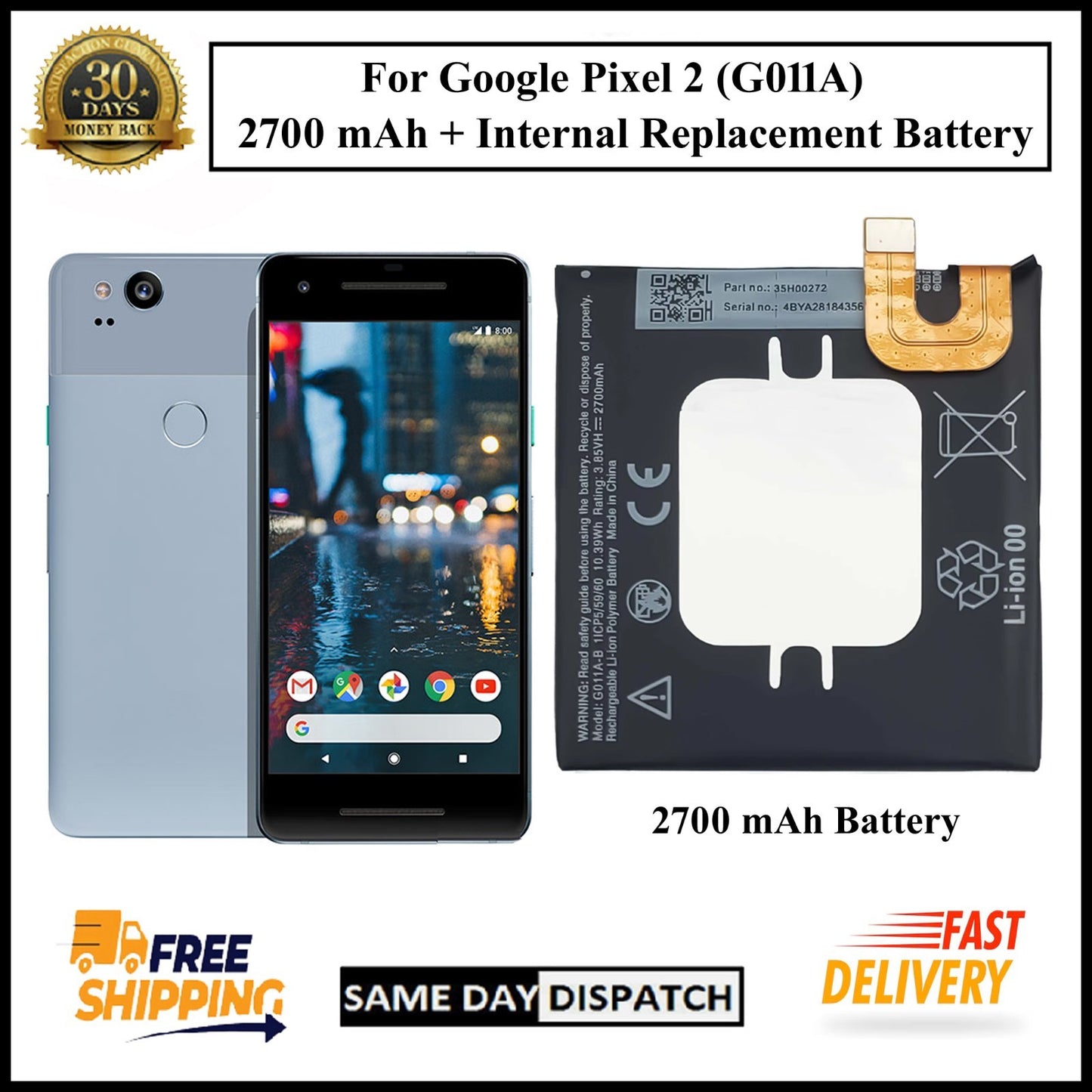 For Google Pixel 2 (G011A) / G011A-B /  2700mAh+ Internal Replacement Battery