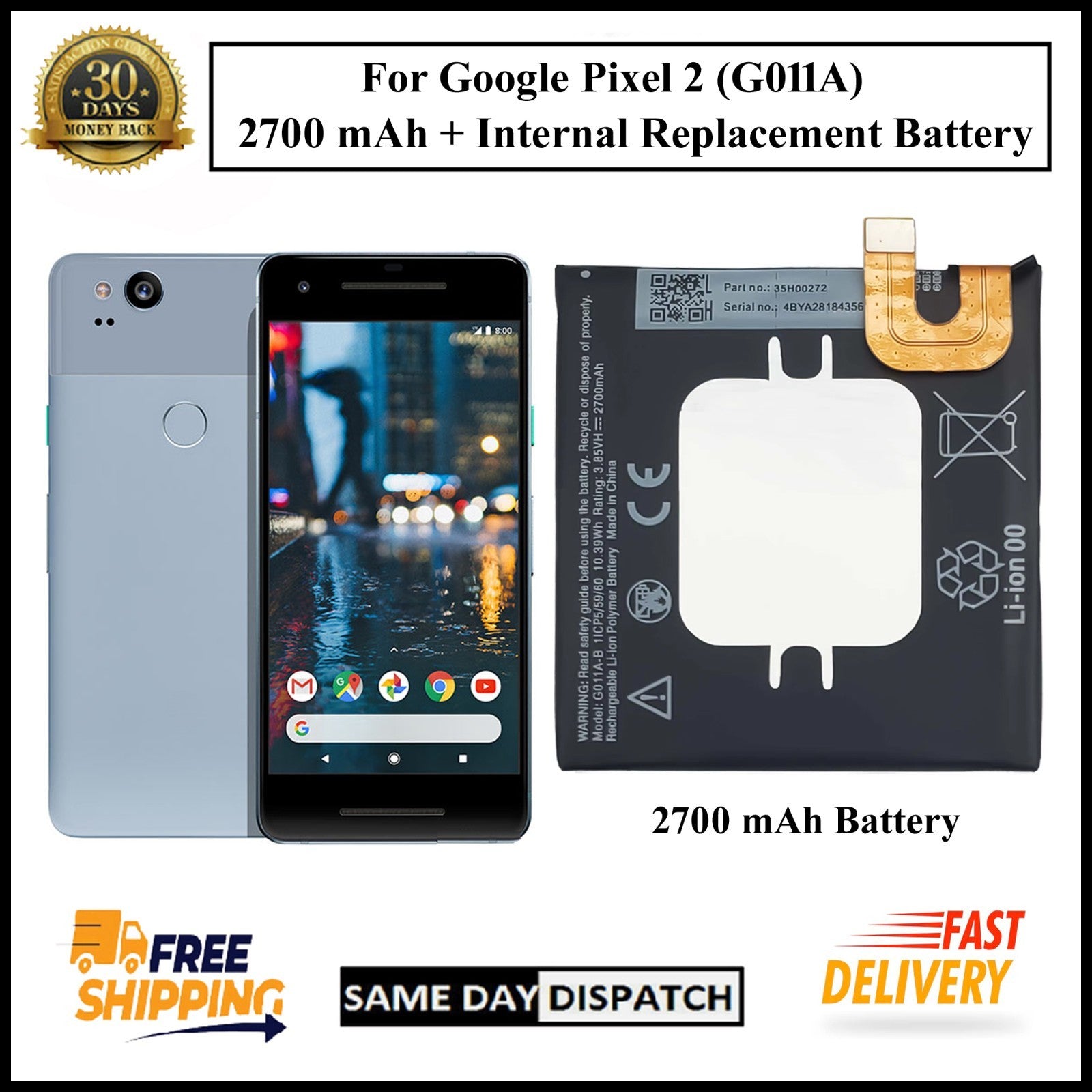 For Google Pixel 2 (G011A) / G011A-B /  2700mAh+ Internal Replacement Battery