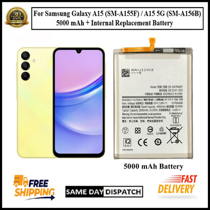 For Samsung Galaxy A15/A15 5G /A155F/A156B 5000mAh+ Internal Replacement Battery