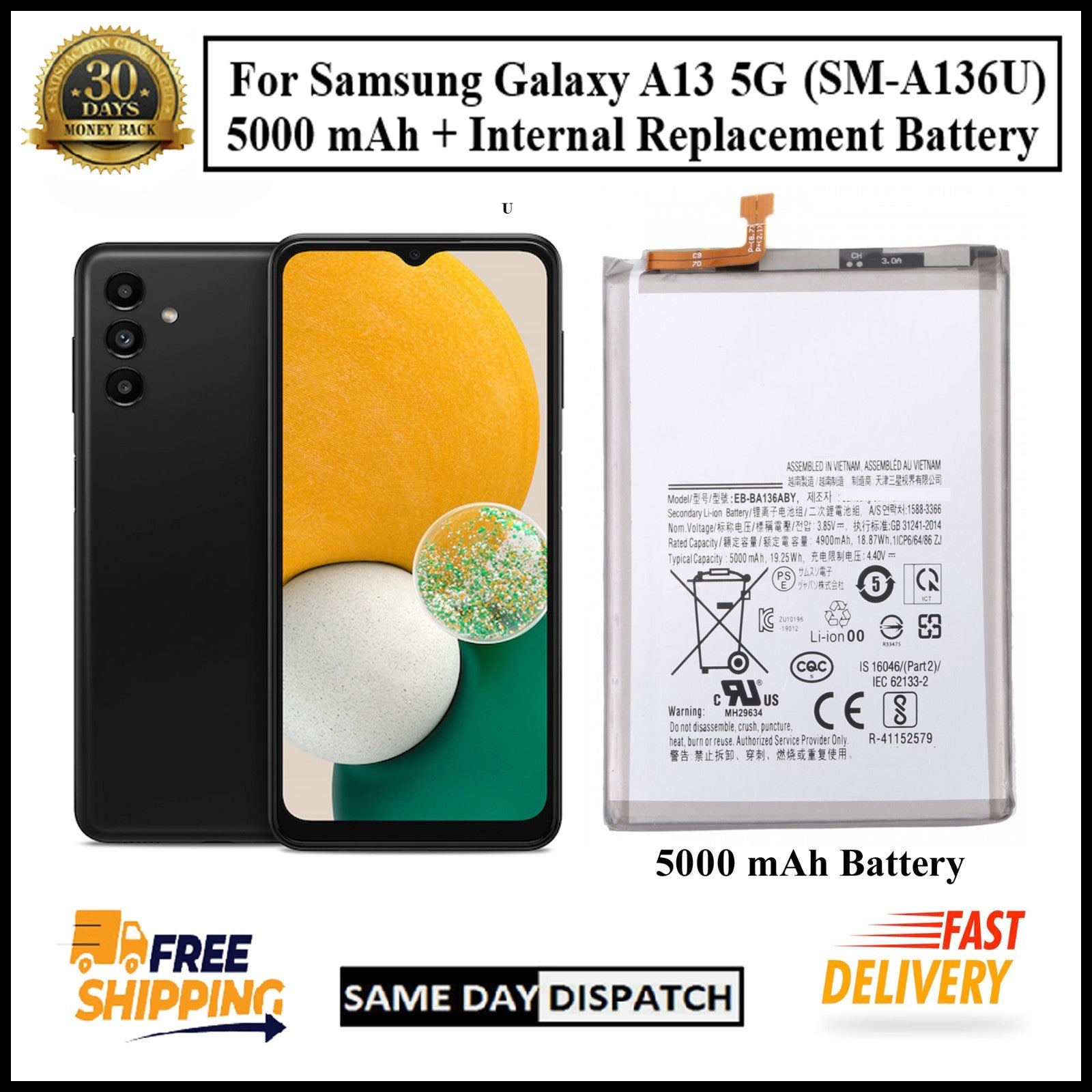 For Samsung Galaxy A13 5G / ( SM-A136U ) 5000mAh+ Internal Replacement Battery