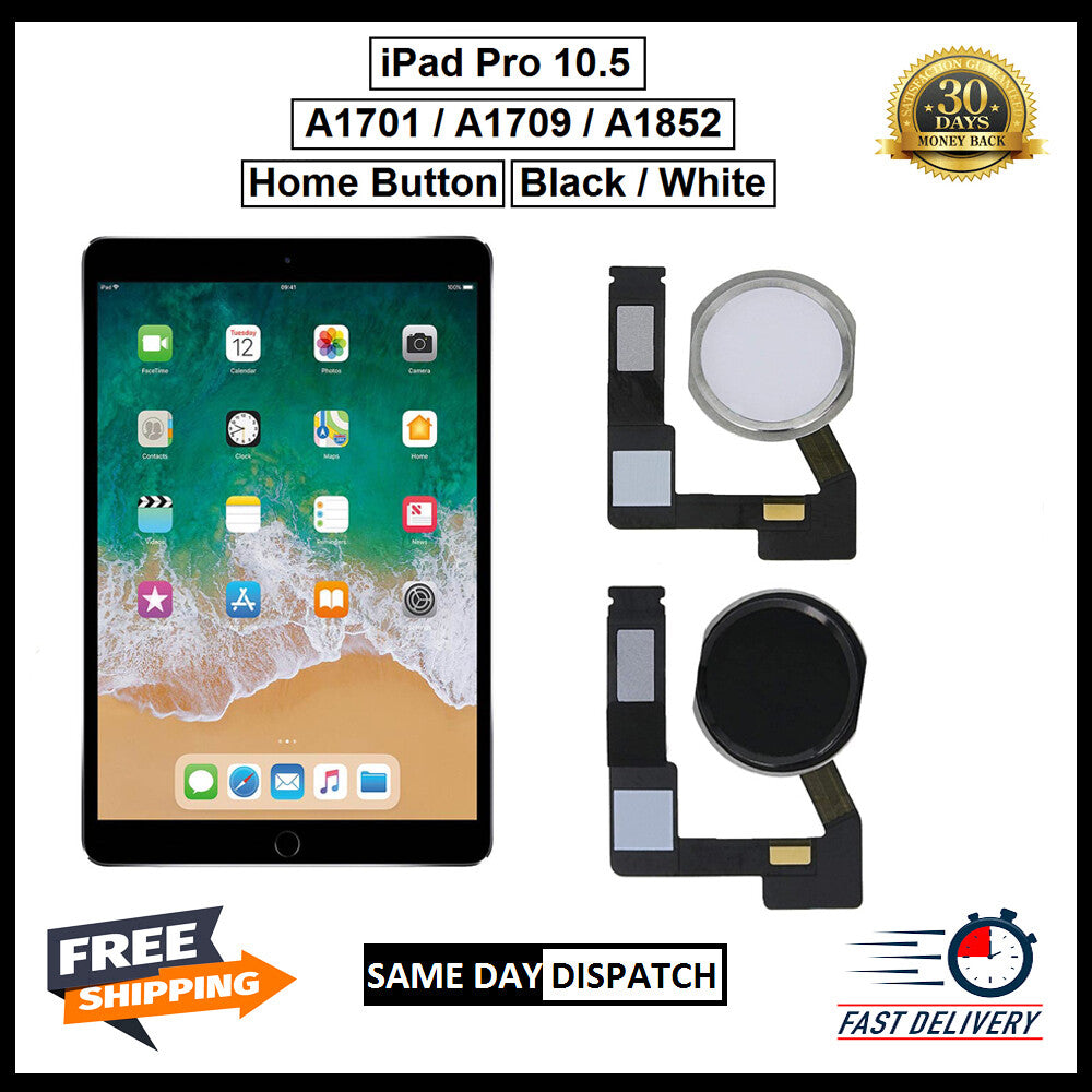For iPad Pro 10.5 / A1701 / A1709 / A1852 Genuine Home Button Flex Black / White