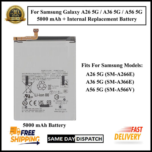 For Samsung Galaxy A26 5G /A36 5G /A56 5G 5000mAh+ Internal Replacement Battery