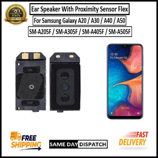 Samsung Galaxy A20/A30/A40/A50  Ear Speaker Flex With Proximity Sensor Earpiece