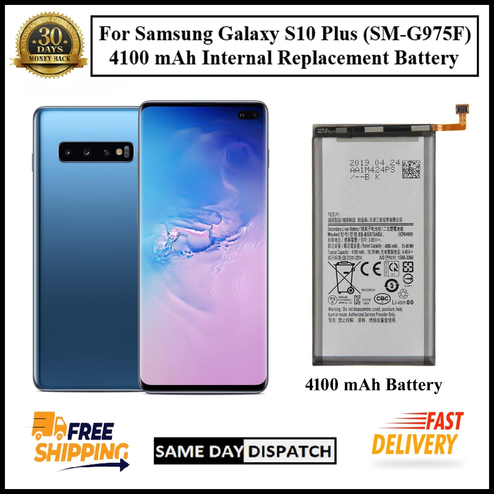 For Samsung Galaxy S10 Plus (SM-G975F) 4100mAh Internal Replacement Battery