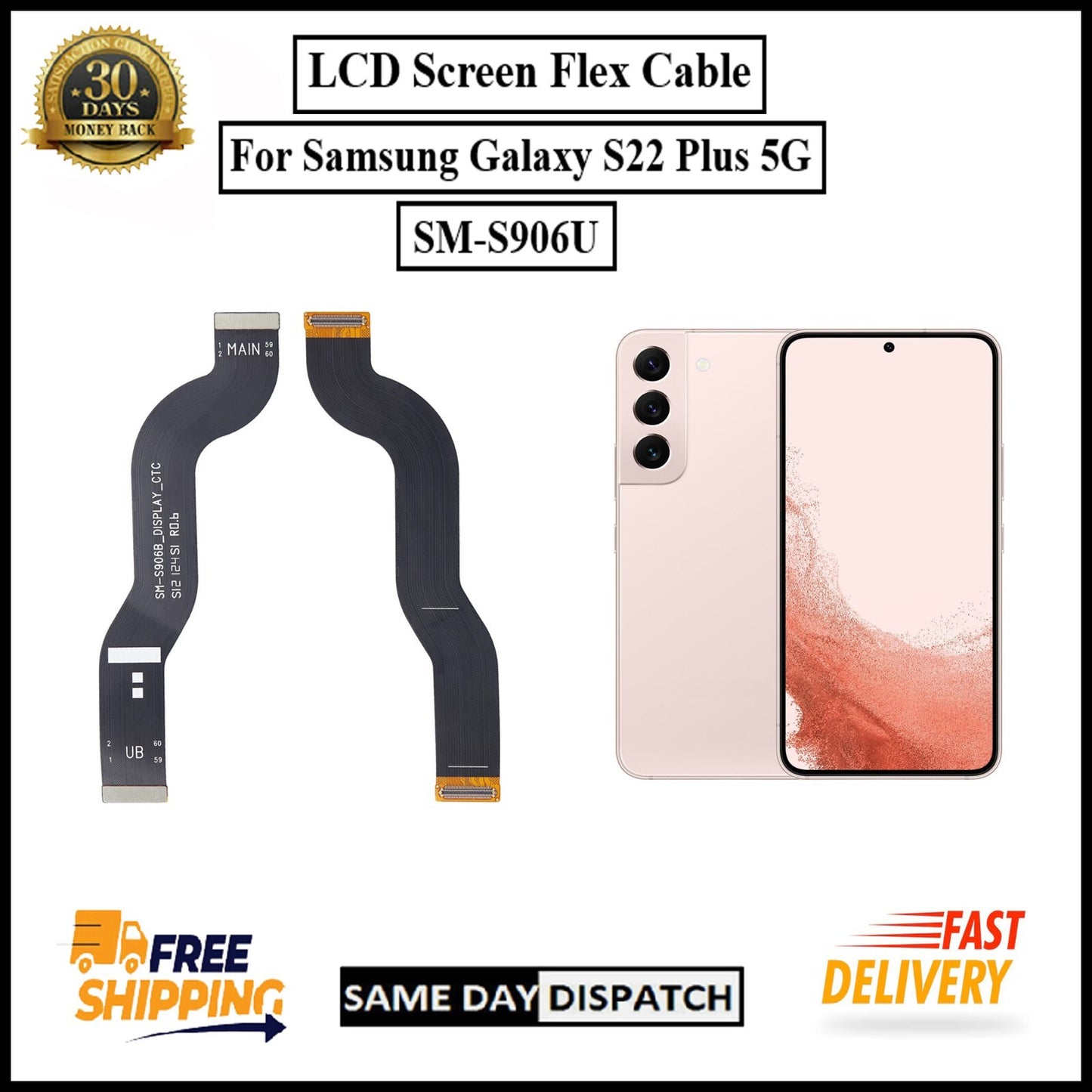 For Samsung Galaxy S22 Plus 5G /S906U LCD Display Screen Flex Cable Replacement
