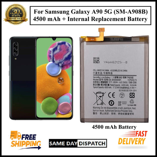 For Samsung Galaxy A90 5G / ( SM-A908B ) 4500mAh+ Internal Replacement Battery