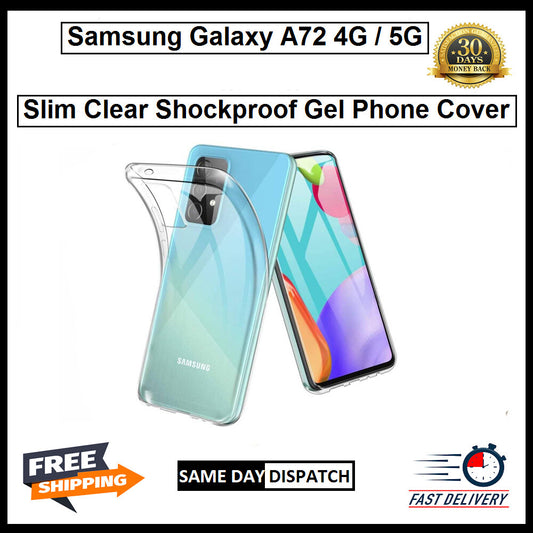 For Samsung Galaxy A72 4G / 5G Slim Clear Shockproof Gel Phone Cover