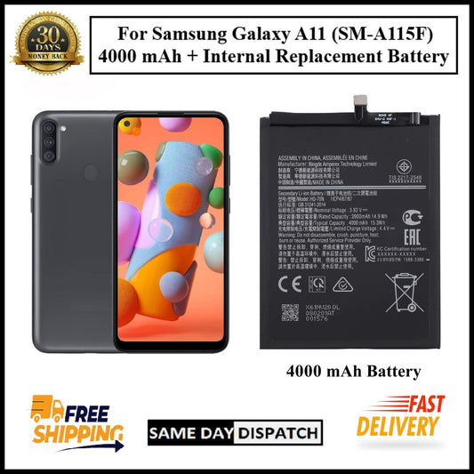 For Samsung Galaxy A11 / ( SM-A115F ) 4000mAh+ Internal Replacement Battery