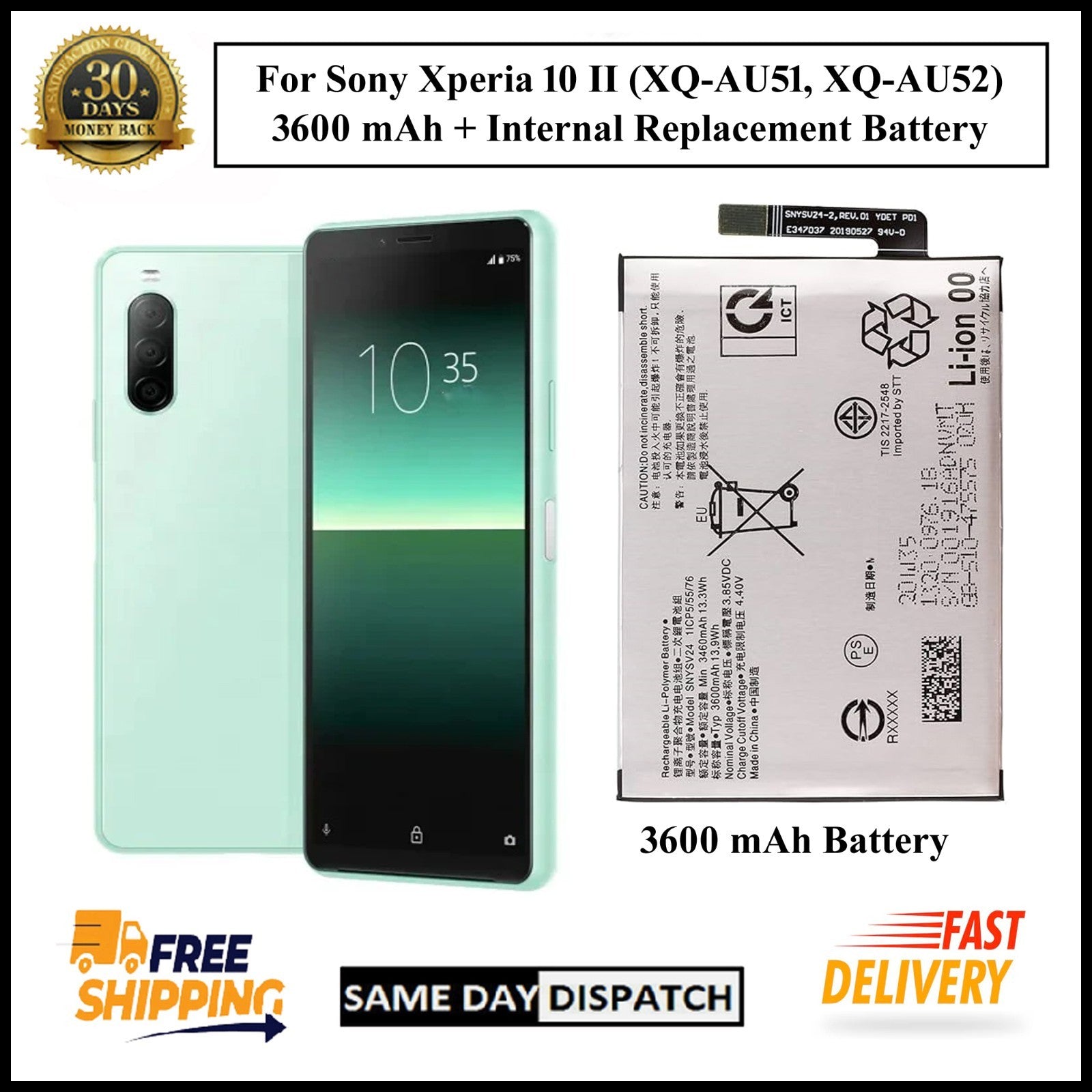 For Sony Xperia 10 II (2) XQ-AU51 /XQ-AU52 (SNYSV24) 3600mAh+ Internal Battery