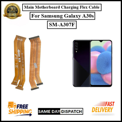 For Samsung Galaxy A30s / A307F Main Motherboard Charging Flex Cable Replacement