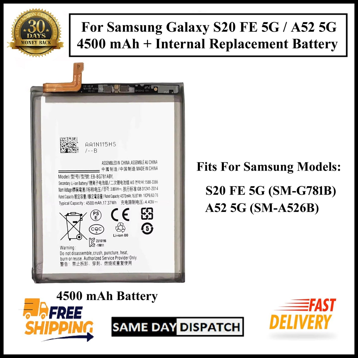 For Samsung Galaxy S20 FE 5G(G781B) /A52 5G (A526B) 4500mAh+ Replacement Battery