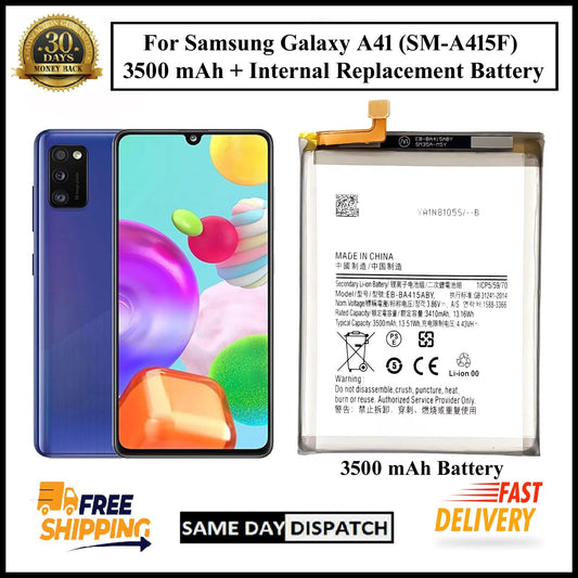 For Samsung Galaxy A41/ ( SM-A415F ) 3500mAh+ Internal Replacement Battery