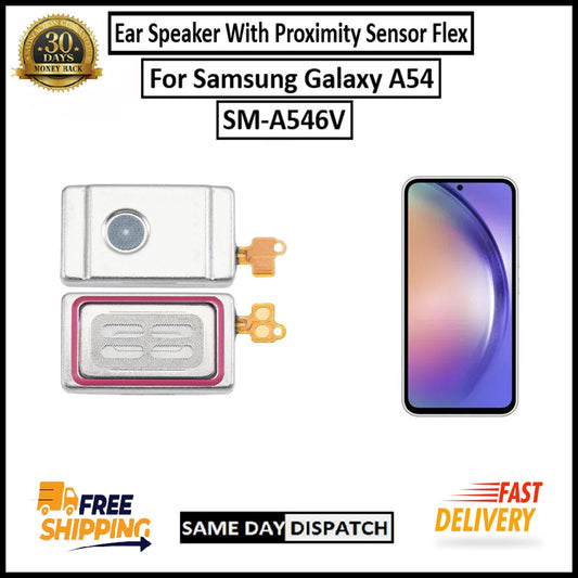 For Samsung Galaxy A54 SM-A546V Ear Speaker Flex With Proximity Sensor Earpiece