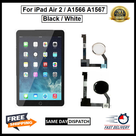 For iPad Air 2  A1566 / A1567 Genuine Home Button Flex Black / White
