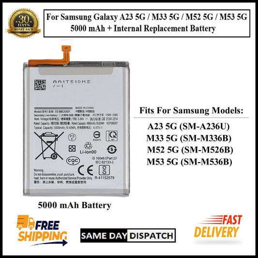 Samsung Galaxy A23 5G/M33 5G/M52 5G/M53 5G 5000mAh+ Internal Replacement Battery