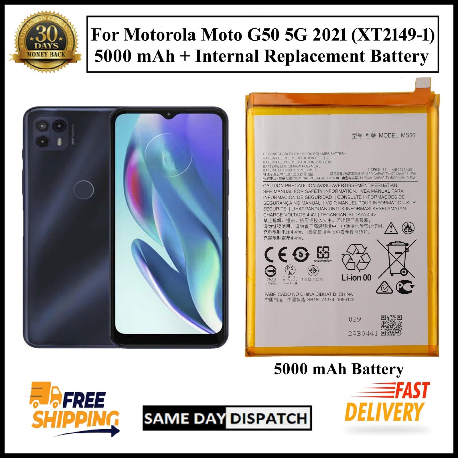 Motorola Moto G50 5G 2021 XT2149-1 (MS50) 5000mAh+ Internal Replacement Battery