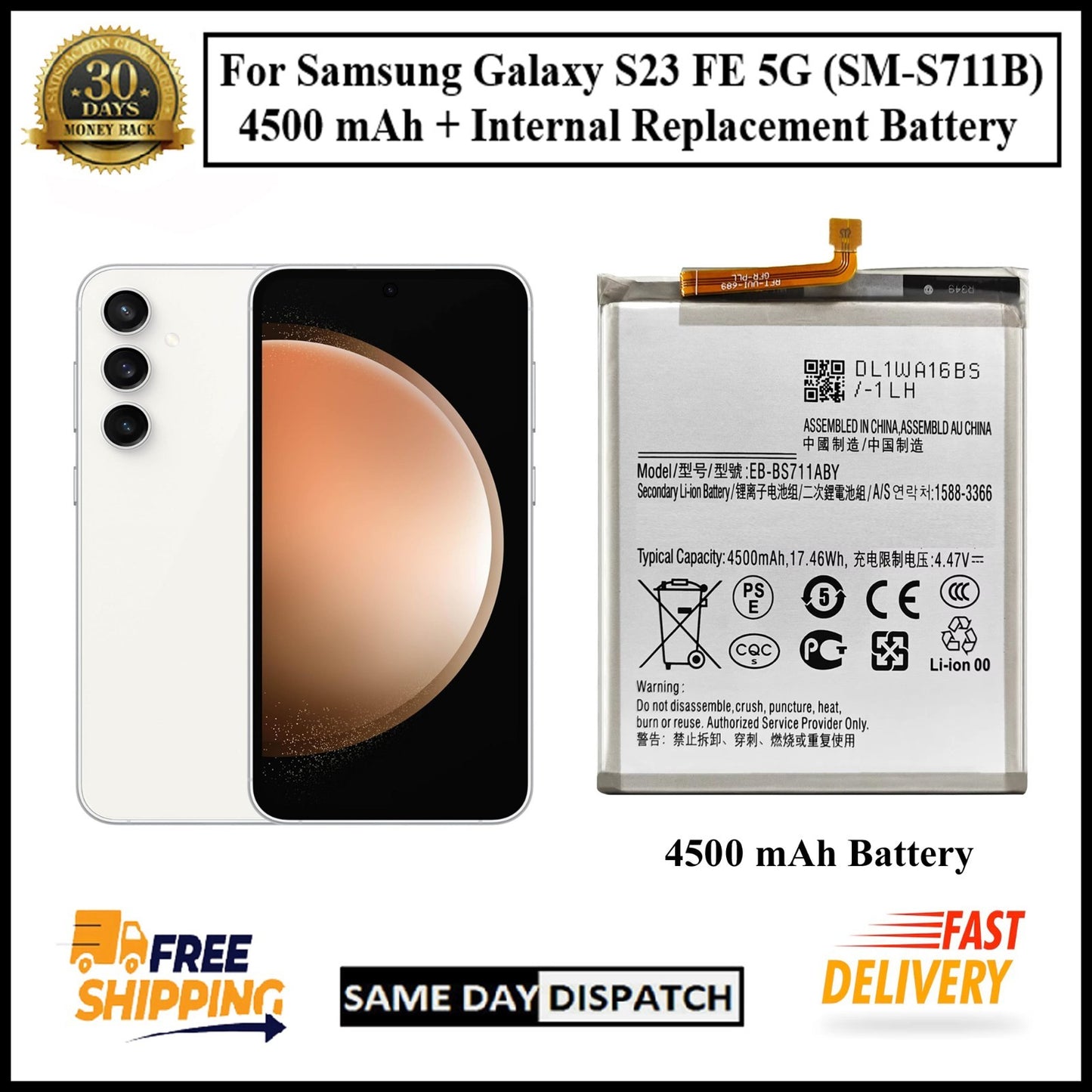 For Samsung Galaxy S23 FE 5G (SM-S711B) 4500mAh+ Internal Replacement Battery