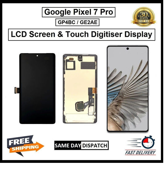 For Google Pixel 7 Pro / GP4BC / GE2AE LCD Display Touch Digitizer Replacement