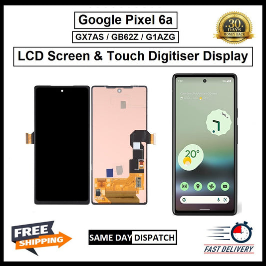 For Google Pixel 6A / GX7AS/GB62Z/G1AZG LCD Display Touch Digitizer Replacement