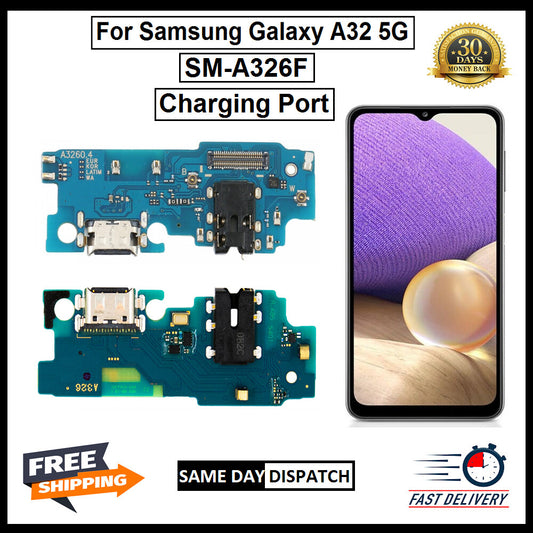For Samsung Galaxy A32 5G / SM-326F Charging Port Board Connector Replacement