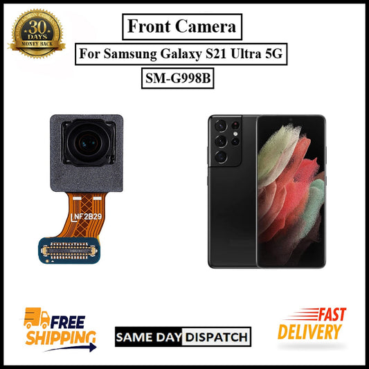 For Samsung Galaxy S21 Ultra 5G/G998B Front Camera With Front Facing Replacement