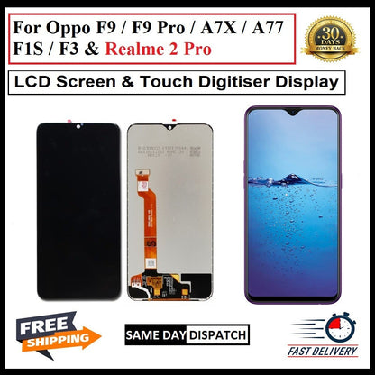 For Oppo F9 / F9 Pro / A7X/ A77/ F1S / F3 & Realme 2 Pro LCD Display Replacement