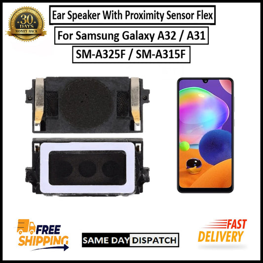 For Samsung Galaxy A32 / A31 Ear Speaker Flex With Proximity Sensor Earpiece