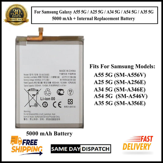 Samsung Galaxy A55/A25/ A34/A54/A35 (5G) / 5000mAh+ Internal Replacement Battery