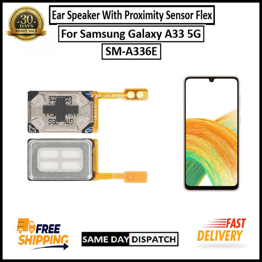 For Samsung Galaxy A33 5G Ear Speaker Flex With Proximity Sensor Earpiece