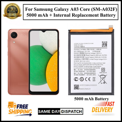 For Samsung Galaxy A03 Core / ( SM-A032F ) 5000mAh+ Internal Replacement Battery