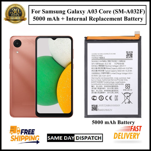For Samsung Galaxy A03 Core / ( SM-A032F ) 5000mAh+ Internal Replacement Battery