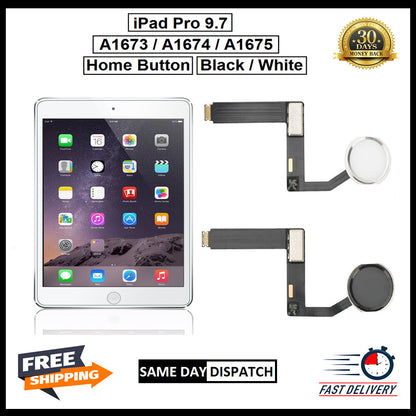 For iPad Pro 9.7 / A1673 / A1674 / A1675 Genuine Home Button Flex Black / White