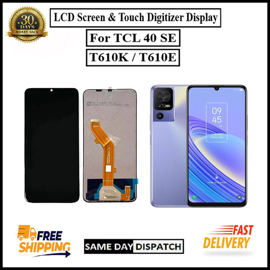 For TCL 40 SE / T610K / T610E LCD Display screen Touch Digitizer Replacement