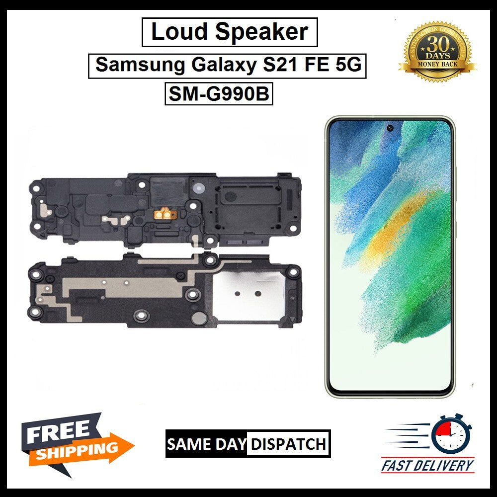 For Samsung Galaxy S21 FE 5G ( G990B ) Replacement Loud Speaker Buzzer Ringer