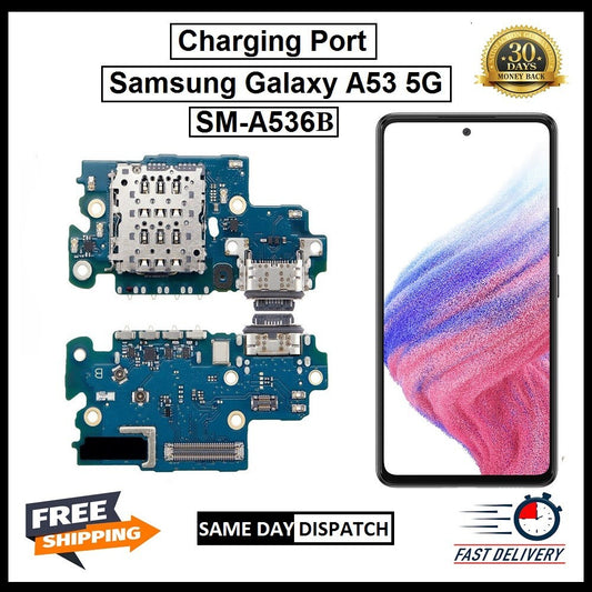 For Samsung Galaxy A53 5G / SM-A536B Charging Port Board Connector Replacement