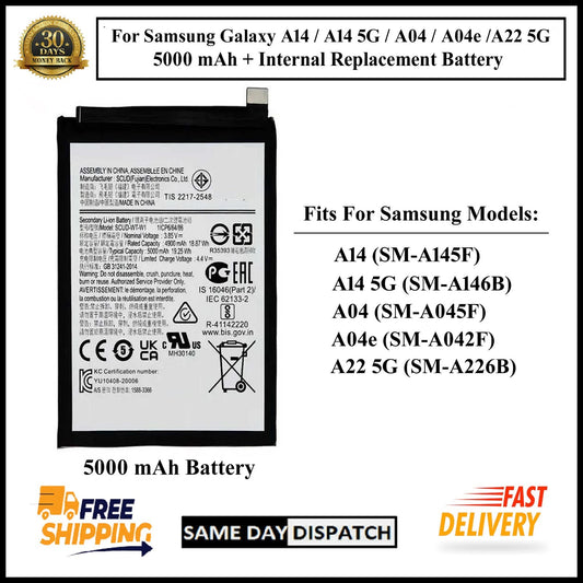 Samsung Galaxy A14/A14 5G/A04/A04e/A22 5G 5000mAh+ Internal Replacement Battery
